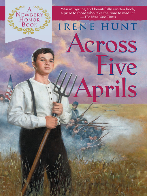 Title details for Across Five Aprils by Irene Hunt - Wait list